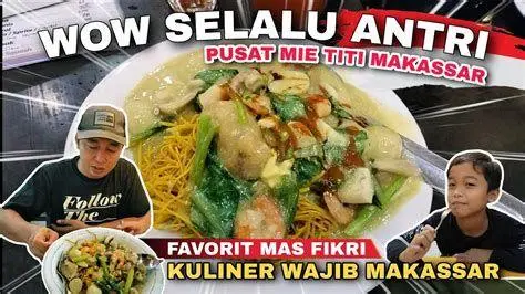 Lokasi Mie Titi Makassar Gerai Mie Titi asli di Makassar